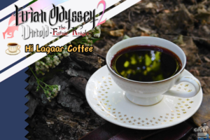 Finished recipe of the Hi Lagaar Coffee from the Etrian Odyssey 2 Untold video game